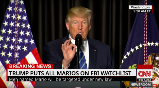 Fake news screenshot of Trump putting all men named Mario on FBI watchlist